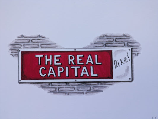 Print, The Real Capital Sign